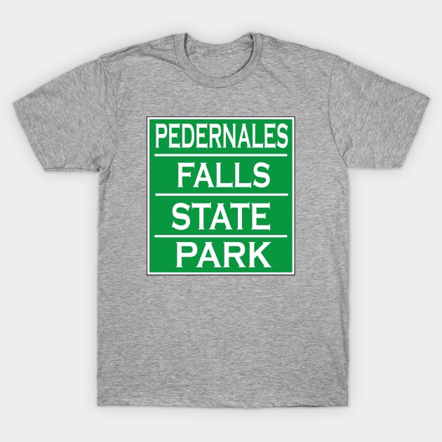 PEDERNALES FALLS STATE PARK T-Shirt by Cult Classics